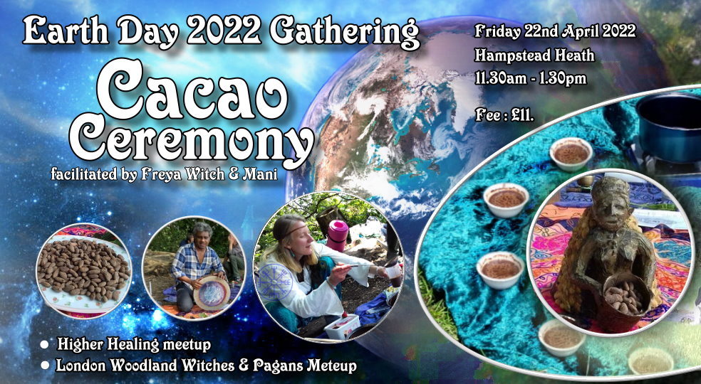 Cacao ceremony (Earth Day 2022 special)